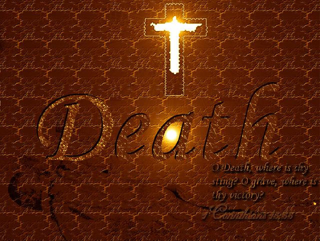 Death. 1 corinthians 15:55