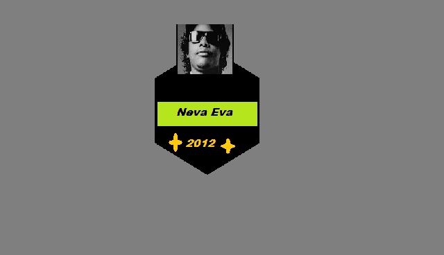 Neva eva